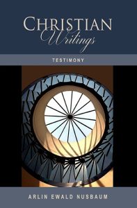 Christian Writings & Testimonies